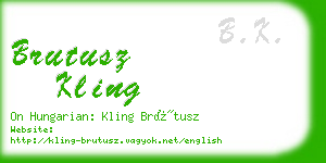 brutusz kling business card